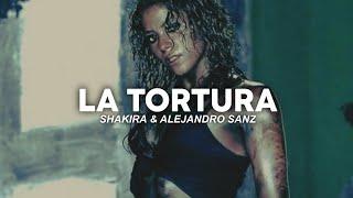 Shakira, Alejandro Sanz - La Tortura (Letra)