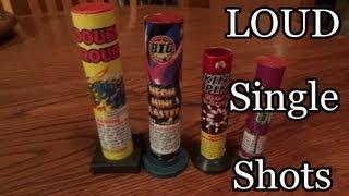 Loud Single Shots