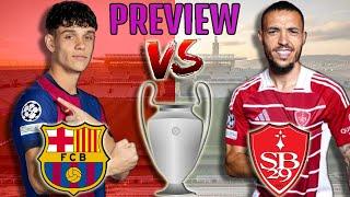  Barcelona vs. Brest - Match Preview (UEFA Champions League 2024/2025)