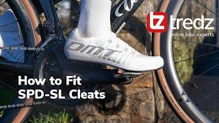 How to Fit SPD SL Cleats | Tredz | Online Bike Experts