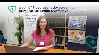 Online s odborníkem: Novorozenecký screening | Webinář DN MUDr. Lenka Dvořáková 4/2024