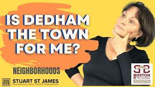 Is Dedham the Town for Me  Should I Live in Dedham, MA?