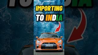 IMPORTING NISSAN GTR TO INDIA #viral #shortsvideo #shorts