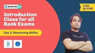 REASONING ABILITY FOR BANK EXAMS 2020-21 | DAY-1 | BANK EXAM PREPARATION | ENTRI APP BANKING