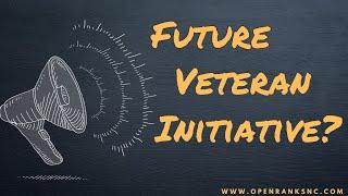 Leading with Service: Open Ranks Unveils Future Veterans Initiative - Exciting Launch on 1/31!