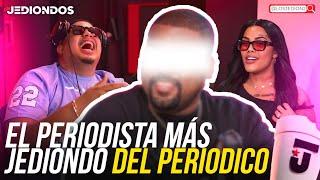 DE ÚLTIMO MINUTO NOS ENVÍA EL PERIODISTA MÁS JEDIONDO