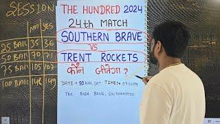 Southern brave vs trent rockets prediction, sob vs trt today match prediction, southern vs trent