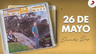 Diomedes Díaz - 26 De Mayo (Album)