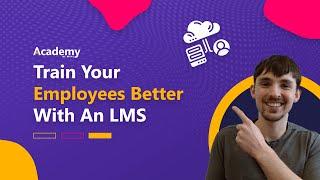 How to Train Employees Effectively (Using an LMS)