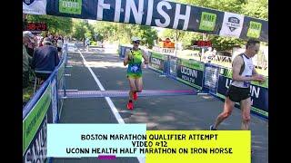 BOSTON MARATHON QUALIFIER ATTEMPT VIDEO #12 - UCONN HEALTH HALF MARATHON on IRON HORSE PR ATTEMPT!!