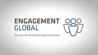 Kinospot Engagement Global -- Service für Entwicklungsinitiativen