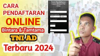 Cara Daftar Online Terbaru Bintara dan Tamtama TNI AD 2024...