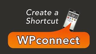 How-to:  WPconnect Mobile Web App