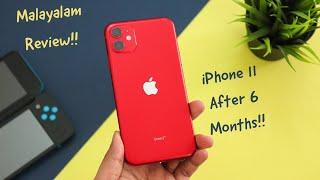 iPhone 11 review after 6 months in Malayalam!!