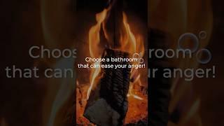 Choose a bathroom that can ease your anger! 🫧