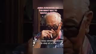 AKIRA KUROSAWA describes the best way to watch a film