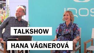 Hana Vágnerová - Talkshow Libora Boučka IQOS Lounge KVIFF 2023