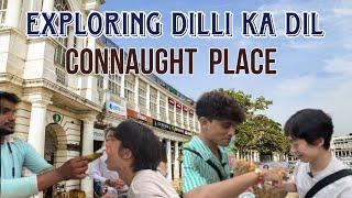 Exploring Dilli Ka Dil  Connaught Place  #vlog  #connaughtplace  #firepan