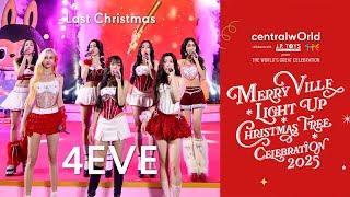 Last Christmas - 4EVE | #CTWMerryVille2025