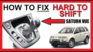 How to Fix Saturn Vue Hard to Shift - Rough Shifting - Manual / Standard Transmission - Lube Cables