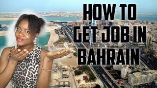 HOW TO GET A JOB IN BAHRAIN