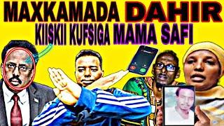 MAXKAMADA DAAHIR CALASOW IYO CADAYMO KALE KUFSIGA MAMA SAFI FARMAJO OO KA SO HADLAY