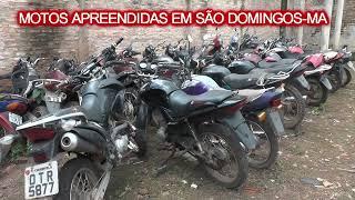 MOTOS APREENDIDAS EM SÃO DOMINGOS MA