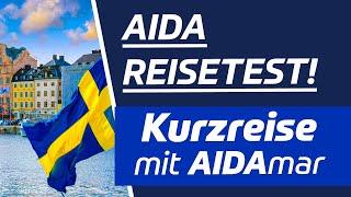 AIDA Kreuzfahrt getestet: Kurzreise nach Schweden mit AIDAmar