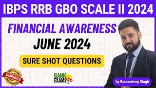 IBPS RRB Scale II & III 2024: Financial Awareness June 2024 MCQs