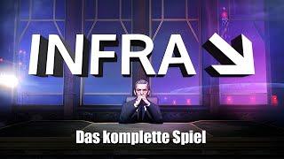 INFRA Full Game Gameplay Deutsch - Das komplette Spiel