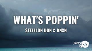 Stefflon Don x BNXN - What's Poppin' (Lyrics)