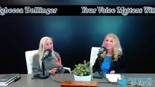 Your Voice Matters with Rebecca Dollinger and Be Iconic Style's Bobbi Schwartz