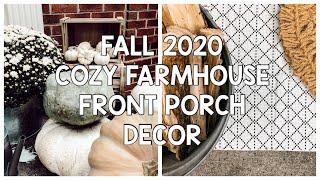 COZY FALL FRONT PORCH DECOR | FARMHOUSE DECORATE #WITHME 2020 | HOUSE AND HOLM