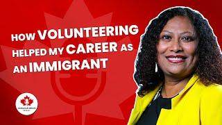 CANADIAN IMMIGRATION: Why volunteering is the key to networking in Canada