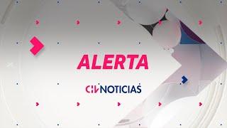  #AlertaCHVAM | Las noticias de Chile y el mundo: Martes 26 de julio de 2022