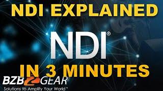 NDI Explained in 3 Minutes! | BZBGEAR