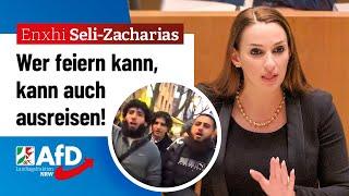 Wer feiern kann, kann auch ausreisen! – Enxhi Seli-Zacharias (AfD)