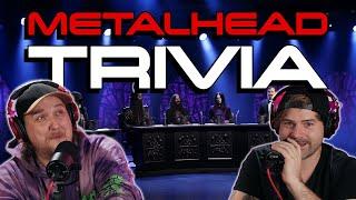 Metal Trivia Ep. 1 (Play Along)