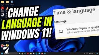 How to Change Display Language in Windows 11 | Step-by-Step Guide