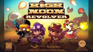 High Noon Revolver - Gameplay Trailer