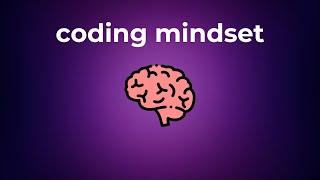 How to Be a Better Coder: 3 Mindset Shifts