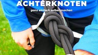 Achterknoten lernen! - Kletterknoten, Anleitung, Knoten für Hochtouren