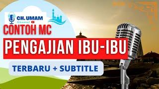 mc pengajian ibu-ibu, contoh pembawa acara pengajian ibu-ibu