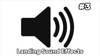 Landing Sound Effects