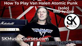 How to Play Atomic Punk (Solo): The Step-by-Step Guide#vanhalen