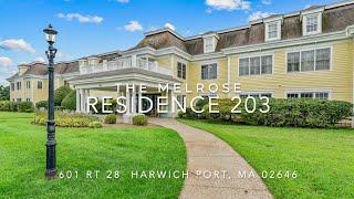 Tour: Residence 203 @ The Melrose, 601 Rt 28, Harwich Port, MA 02646