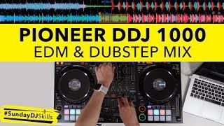 EDM, Bass House & Dubstep Mix - Pioneer DDJ 1000 - #SundayDJSkills