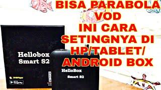 TUTORIAL HELLOBOX SMART2 Unboxing Receiver Parabola mini untuk android hp/tablet via Network