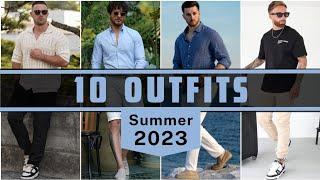 10 Latest Summer Outfit Ideas For Men 2023 | Men's Fashion