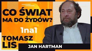 Co świat ma do Żydow? | Tomasz  Lis 1na1 Jan Hartman